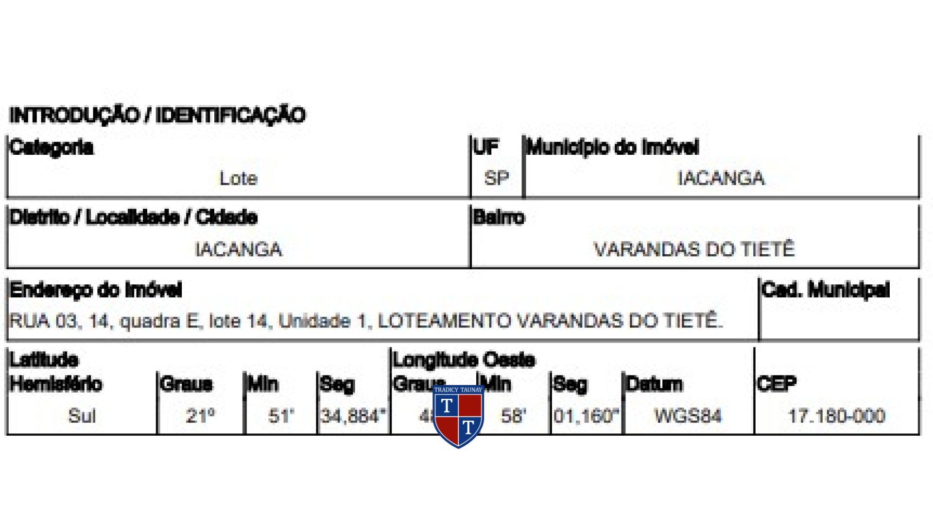 Foto 2 de TERRENO em VARANDAS DO TIETE - Imóvel Retomado Caixa